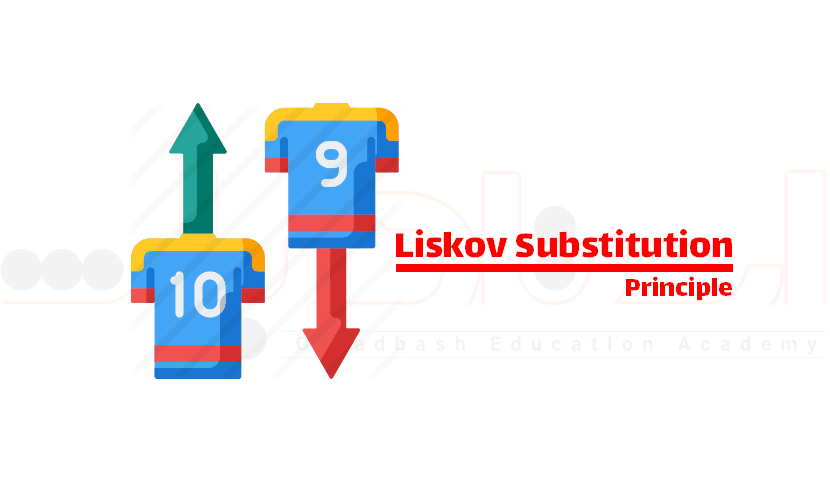 اصل Liskov Substitution Principle در سی شارپ